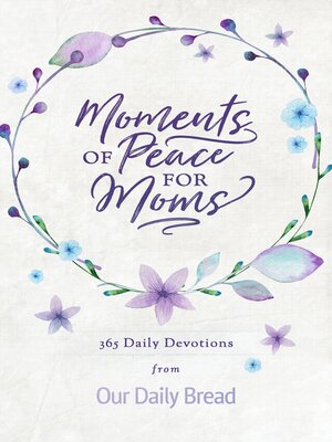 cover image of Moments of Peace for Moms